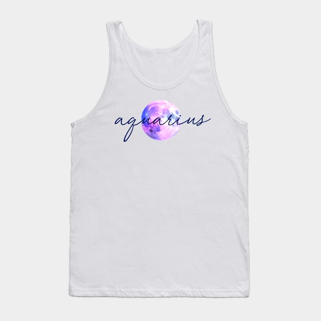 Aquarius Moon Quote Tank Top by aterkaderk